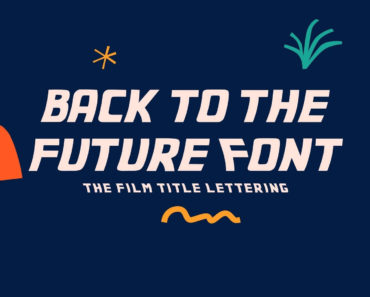 Back to the Future Font