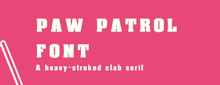 Paw Patrol Font