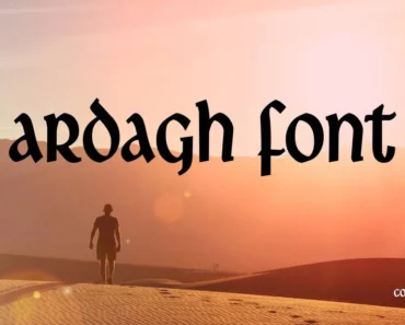 Ardagh Font