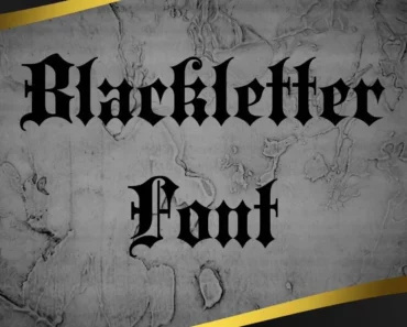 Blackletter Font