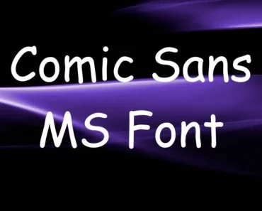 Comic Sans MS Font