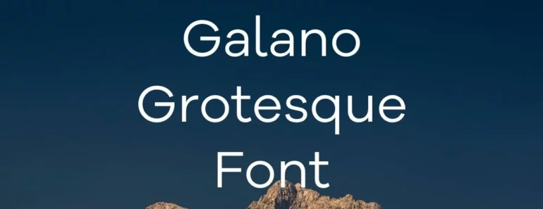 Galano Grotesque Font