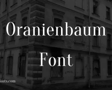 Oranienbaum Font