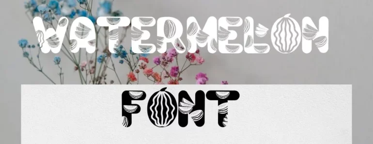 Watermelon Script Font