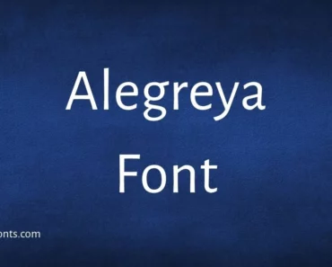 Alegreya Font