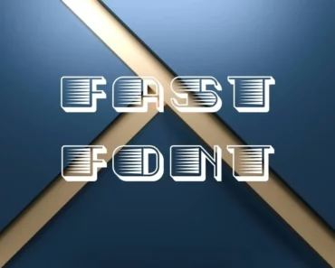 Fast Font