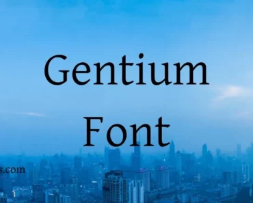 Gentium Font