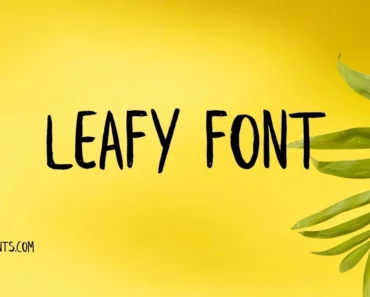 Leafy Font