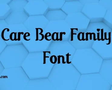 Care Bear Family Font