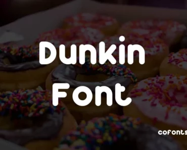 Dunkin Font