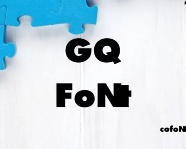 GQ Font