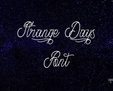 Strange Days Font