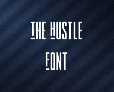 The Hustle Font