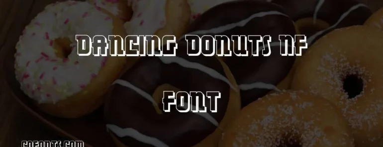 Dancing Donuts NF Font