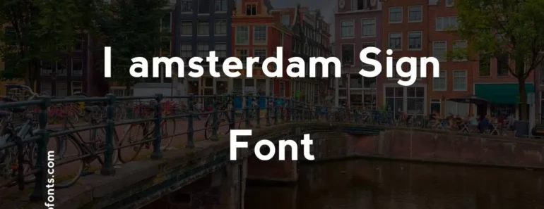 i amsterdam sign font