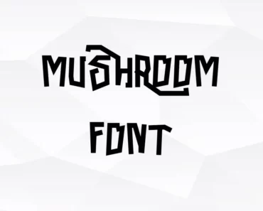 Mushroom Font