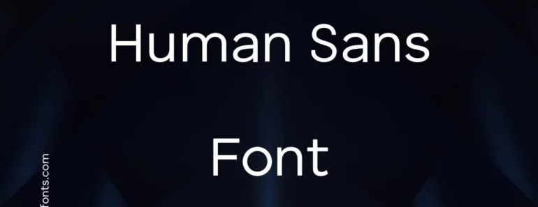 Human Sans Font
