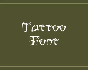 Tattoo Font