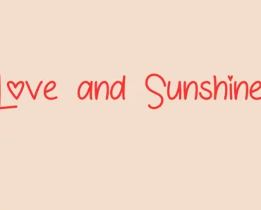 Love and Sunshine font